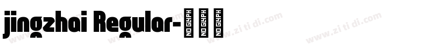 jingzhai Regular字体转换